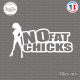 Sticker No Fat Chicks Sticks-em.fr Couleurs au choix