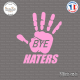 Sticker JDM Bye Haters Sticks-em.fr Couleurs au choix