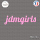 Sticker JDM Jdm Girls Sticks-em.fr Couleurs au choix