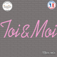 Sticker Toi & Moi Sticks-em.fr Couleurs au choix