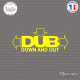 Sticker JDM Dub Down And Out Sticks-em.fr Couleurs au choix