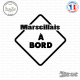 Sticker Marseillais à bord Sticks-em.fr Couleurs au choix