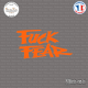 Sticker JDM Fuck Fear Sticks-em.fr Couleurs au choix