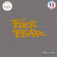 Sticker JDM Fuck Fear Sticks-em.fr Couleurs au choix