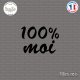 Sticker 100 pourcent Moi Sticks-em.fr Couleurs au choix