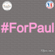 Sticker For Paul twitter hashtag Sticks-em.fr Couleurs au choix